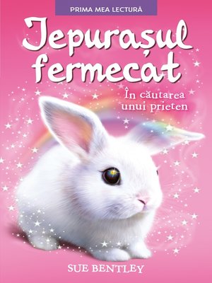 cover image of IEPURAȘUL FERMECAT. În căutarea unui prieten